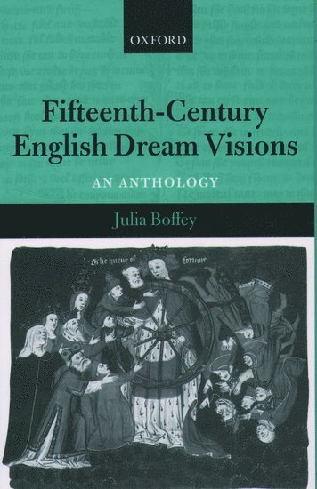 Fifteenth-Century English Dream Visions