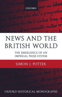 bokomslag News and the British World