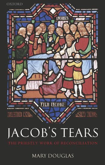 Mary Douglas - Jacob's Tears, Inbunden