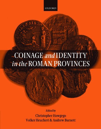 Coinage and Identity in the Roman Provinces 1