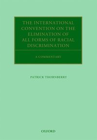 bokomslag The International Convention on the Elimination of All Forms of Racial Discrimination