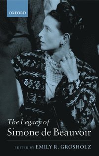 bokomslag The Legacy of Simone de Beauvoir