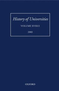 bokomslag History of Universities, Volume XVIII/2 2003
