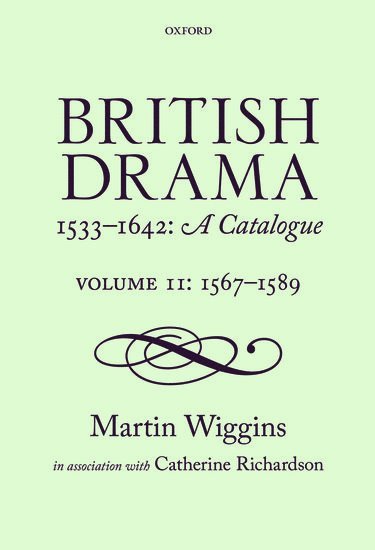 bokomslag British Drama 1533-1642: A Catalogue