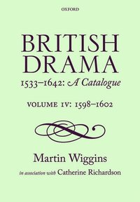 bokomslag British Drama 1533-1642: A Catalogue