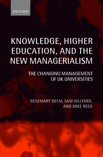 bokomslag Knowledge, Higher Education, and the New Managerialism