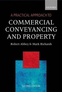 bokomslag Practical Approach To Commercial Conveyancing And Property