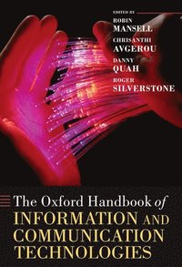 bokomslag The Oxford Handbook of Information and Communication Technologies