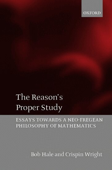 Bob Hale, Crispin Wright - The Reason's Proper Study, Häftad