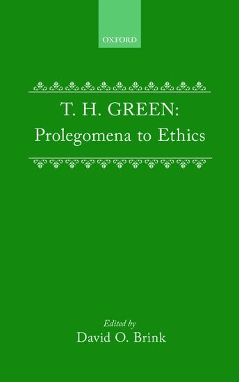 T. H. Green, David O. Brink - Prolegomena to Ethics, Häftad