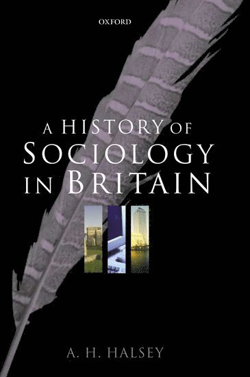 A History of Sociology in Britain 1
