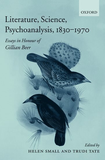 Literature, Science, Psychoanalysis, 1830-1970 1