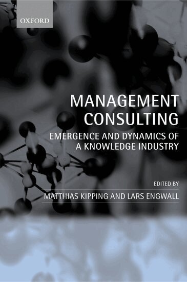 Matthias Kipping, Lars Engwall - Management Consulting, Häftad