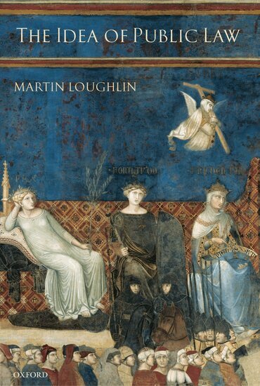 Martin Loughlin - The Idea of Public Law, Inbunden