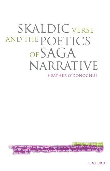 Skaldic Verse and the Poetics of Saga Narrative 1
