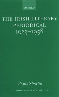 bokomslag The Irish Literary Periodical 1923-58