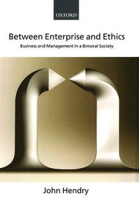 bokomslag Between Enterprise and Ethics