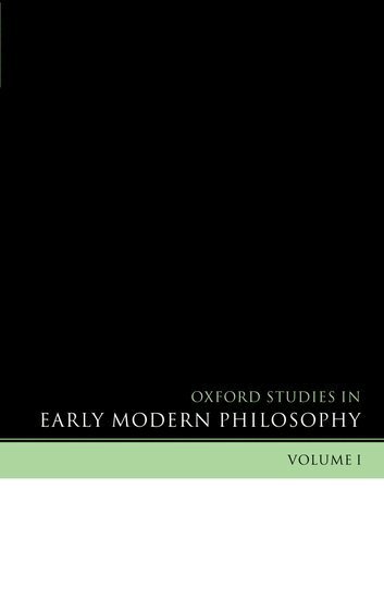 Daniel Garber, Steven Nadler - Oxford Studies in Early Modern Philosophy Volume 1, Inbunden