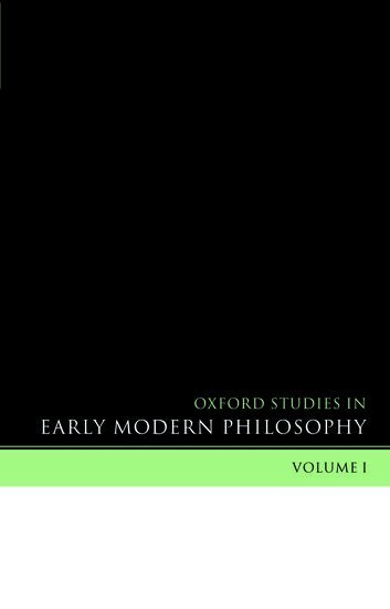 Daniel Garber, Steven Nadler - Oxford Studies in Early Modern Philosophy Volume 1, Häftad