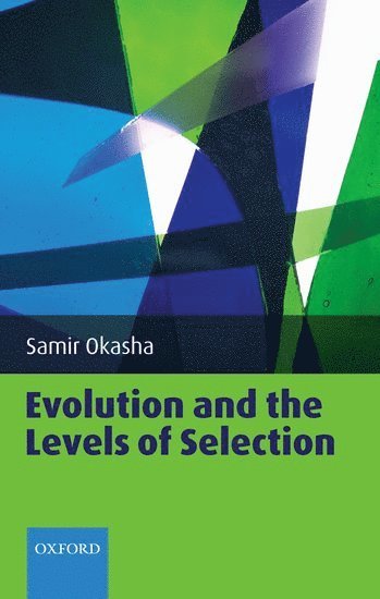 Evolution and the Levels of Selection 1