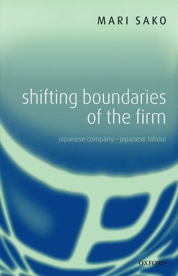 Shifting Boundaries of the Firm 1