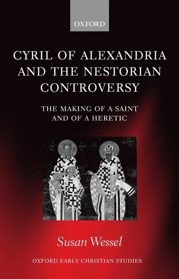 bokomslag Cyril of Alexandria and the Nestorian Controversy