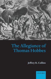 bokomslag The Allegiance of Thomas Hobbes