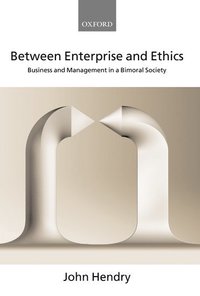 bokomslag Between Enterprise and Ethics