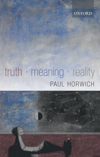 Truth -- Meaning -- Reality 1