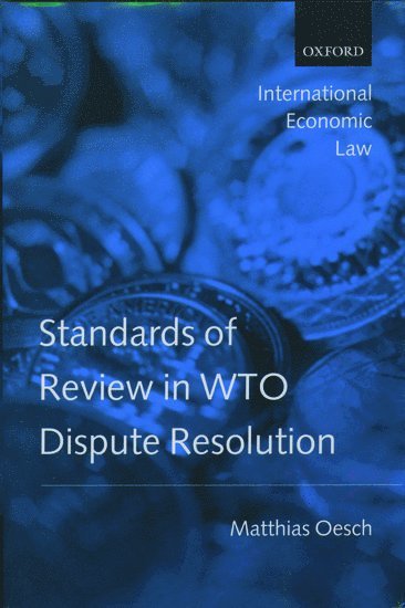 bokomslag Standards of Review in WTO Dispute Resolution