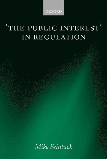 'The Public Interest' in Regulation 1