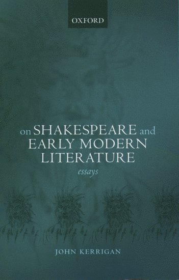 bokomslag On Shakespeare and Early Modern Literature