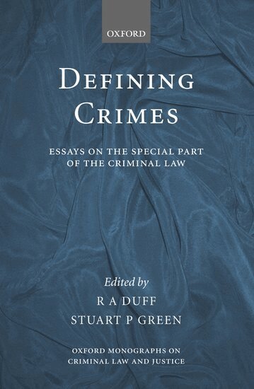 DUFF, Duff, R.A. Duff, Stuart Green - Defining Crimes, Inbunden