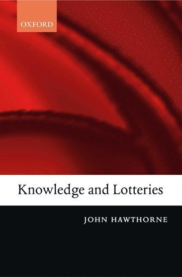 Knowledge and Lotteries 1