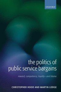 bokomslag The Politics of Public Service Bargains