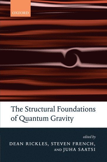 The Structural Foundations of Quantum Gravity 1