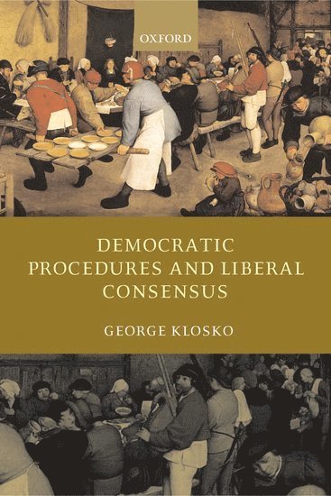 Democratic Procedures and Liberal Consensus