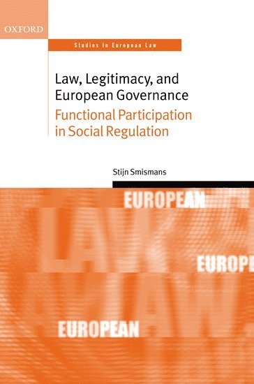 bokomslag Law, Legitimacy, and European Governance