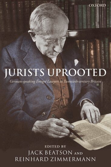 BEATSON, Jack Beatson, Reinhard Zimmermann - Jurists Uprooted, Inbunden