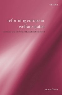 bokomslag Reforming European Welfare States