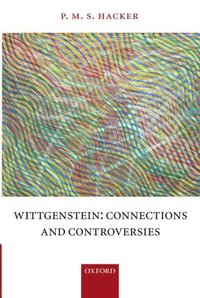 bokomslag Wittgenstein: Connections and Controversies