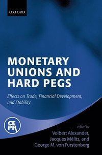 bokomslag Monetary Unions and Hard Pegs