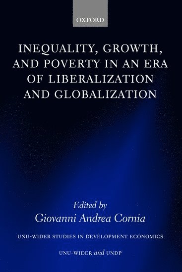 bokomslag Inequality, Growth, and Poverty in an Era of Liberalization and Globalization
