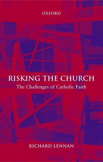 Richard Lennan - Risking the Church, Inbunden