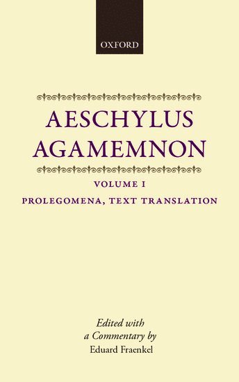 Aeschylus: Agamemnon: Aeschylus: Agamemnon 1