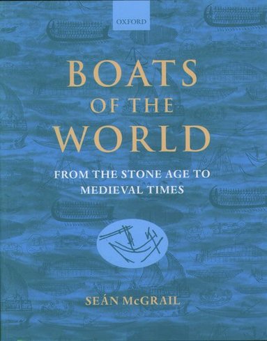 Seán McGrail - Boats of the World, Häftad