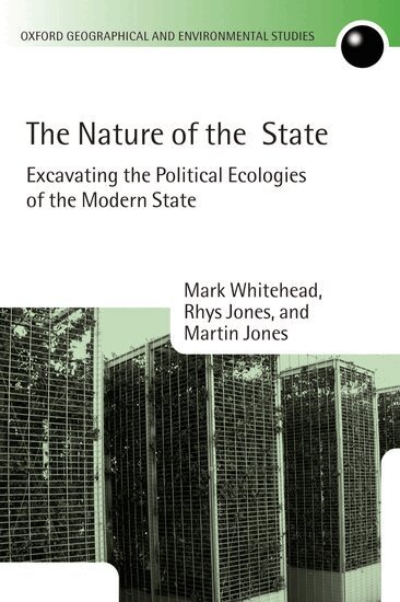 Mark Whitehead, Rhys Jones, Martin Jones - The Nature of the State, Inbunden