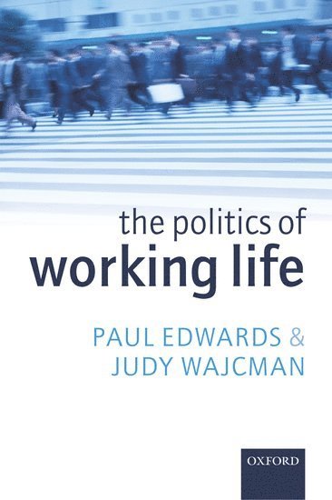 The Politics of Working Life 1