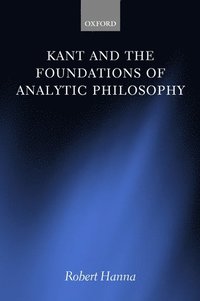 bokomslag Kant and the Foundations of Analytic Philosophy