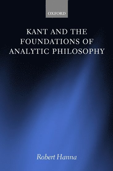 bokomslag Kant and the Foundations of Analytic Philosophy